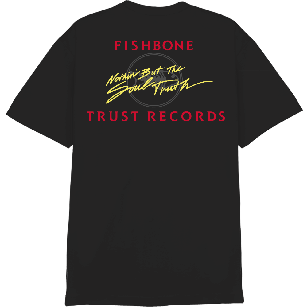 Fishbone Nothin&#39; But The Soul Truth T Shirt